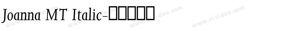 Joanna MT Italic字体转换